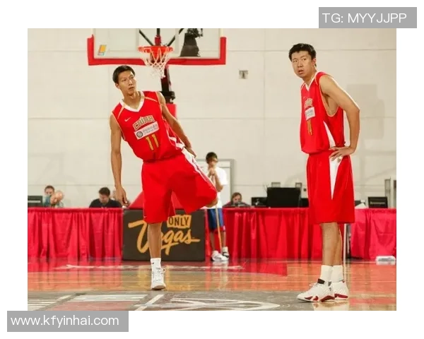 杜蒙特姚明携手共创篮球传奇新篇章探索体育与文化的深度融合